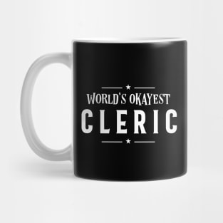 World's Okayest Cleric Roleplaying Addict - Tabletop RPG Vault Mug